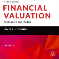 Financial Valuation: Applications and Models, Book + Website (5th Edition)