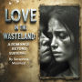 Love in the Wasteland: A Romance Beyond Survival