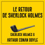 Le retour de Sherlock Holmes: Sherlock Holmes 6