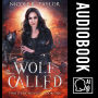 Wolf Called