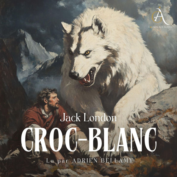 Croc-Blanc - Livre Audio