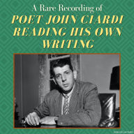 A Rare Recording of Poet John Ciardi Reading His Own Writing