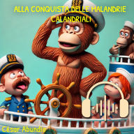 ALLA CONQUISTA DELLE MALANDRIE CALANDRIALI: Un Mes de Deliciosas Recetas