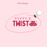 Pyffy's Twist