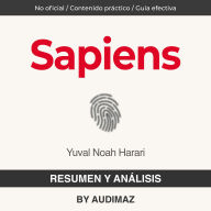 Resumen y Análisis de Sapiens de Yuval Noa¿ Harari