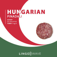 Hungarian Pinadali - Ganap na Baguhan - Tomo 1 ng 3