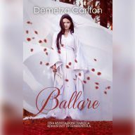 Ballare: Una Rivisitazione Fiabesca Romantasy di Cenerentola
