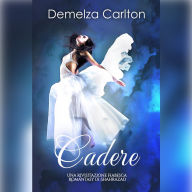 Cadere: Una Rivisitazione Fiabesca Romantasy di Shahrazad
