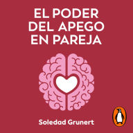 El poder del apego en pareja