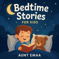 Bedtime Stories for Kids