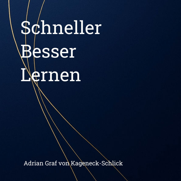 Schneller Besser Lernen