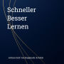 Schneller Besser Lernen