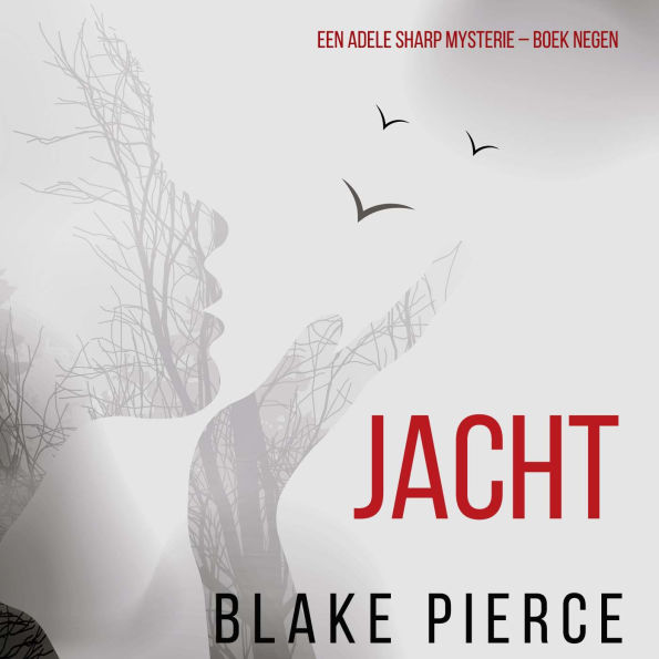 Jacht (Een Adele Sharp Mysterie - Boek Negen): Digitaal voorgelezen door een electronisch gegenereerde stem
