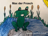 Max der Frosch
