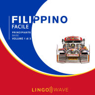 Filippino Facile - Principiante base - Volume 1 di 3