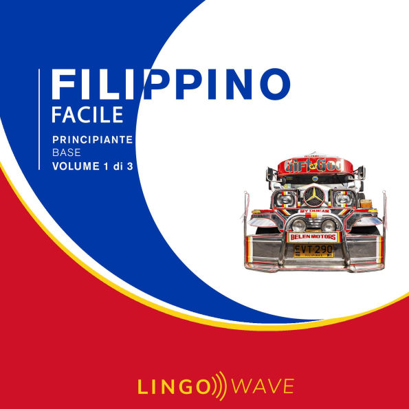 Filippino Facile - Principiante base - Volume 1 di 3