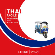 Thai Facile - Principiante base - Volume 1 di 3