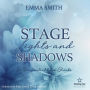 Stage Lights and Shadows: Im Rampenlicht des Glücks - Sommernächte in Providence, Band 3 (ungekürzt)