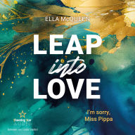Download epub format ebooks I'm sorry, Miss Pippa - Leap into Love, Band 2 (ungekürzt) (English Edition) CHM RTF DJVU