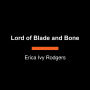 Lord of Blade and Bone