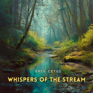 Whispers of the Stream: Birdsong in a Sunlit Woodland