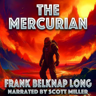 The Mercurian: A World of Fire, A Mind of Terror