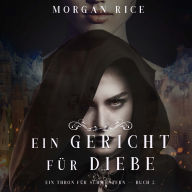 Download german ebooks Ein Gericht für Diebe (Ein Thron für Schwestern-Buch Zwei): Erzählerstimme digital synthetisiert (English Edition)