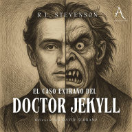 El caso extraño del doctor Jekyll - Audiolibro