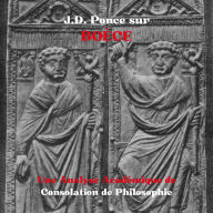 J.D. Ponce sur Boèce: Une Analyse Académique de Consolation de Philosophie