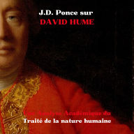 J.D. Ponce sur David Hume: Une Analyse Académique du Traité de la nature humaine