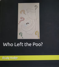 Who Left the Poo