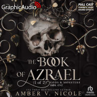 The Book of Azrael (1 of 2) [Dramatized Adaptation]: Gods and Monsters 1