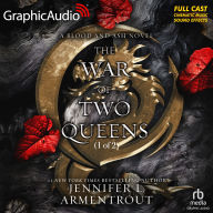 The War of Two Queens (1 of 2) [Dramatized Adaptation]: Blood and Ash 4