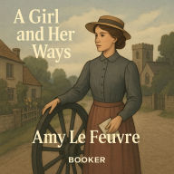 A girl and her ways