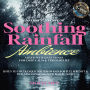 Nature's Lullaby of Soothing Rainfall Ambience Mixed with Jazz Tones for Deep Calm & Stress Relief: Listen to the Tranquil Sounds of Rain for Full Serenity & Wellness using Enhanced BGM 8D Audio