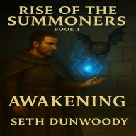 Rise of the Summoners Book 1 Awakening: 
