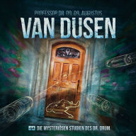 Free electronic books downloads Van Dusen, Folge 44: Die mysteriösen Studien des Dr. Drum (ungekürzt)