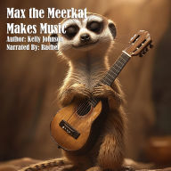 Free downloadable audiobooks for android Max the Meerkat Makes Music 9783691117516 (English literature) MOBI FB2 CHM