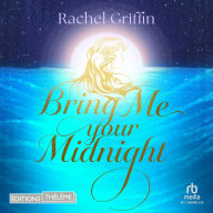 Bring me your midnight