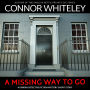 A Missing Way To Go: A Kendra Detective Mystery Short Story