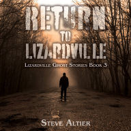 Return to Lizardville