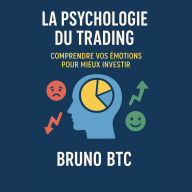 La Psychologie du Trading