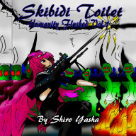 Scourbidi Toilette Humanity Flushed Vol.1