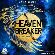 Bestseller ebooks download free Heavenbreaker (Ungekürzt) PDB RTF 9783641330897