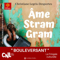 Âme Stram Gram: un roman bouleversant, d'une grande intensité émotionnelle.
