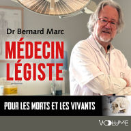 Médecin légiste: Pour les morts et les vivants