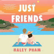 Just Friends: A Novel