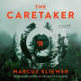 The Caretaker: A Novel