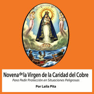 Novena de la Virgen de la Caridad del Cobre Para Pedir Protección en Situaciones Peligrosas