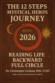 The 12 Steps of the Mystical Hero's Journey